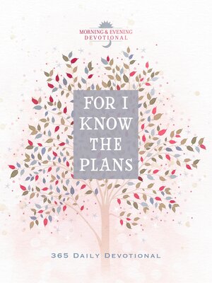 cover image of For I Know the Plans